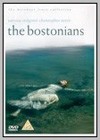 Bostonians (The)